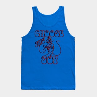 choose the joy Tank Top